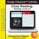 Cloze Reading & Comprehension | Google Classroom™ Slides Distance Learning Rdg level 3-4